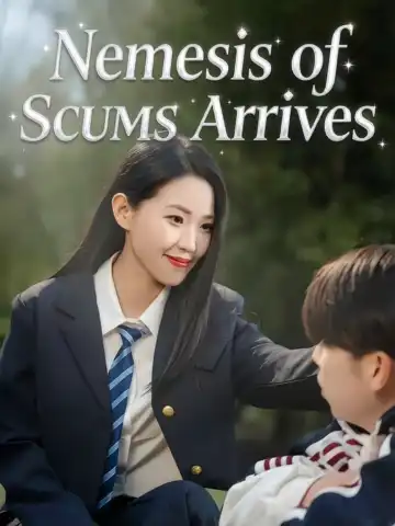Nemesis of Scums Arrives poster