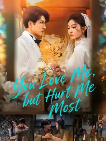 You Love Me, but Hurt Me Most poster