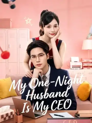 My One-Night Husband Is My CEO poster