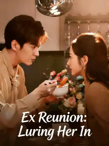Ex Reunion: Luring Her In poster