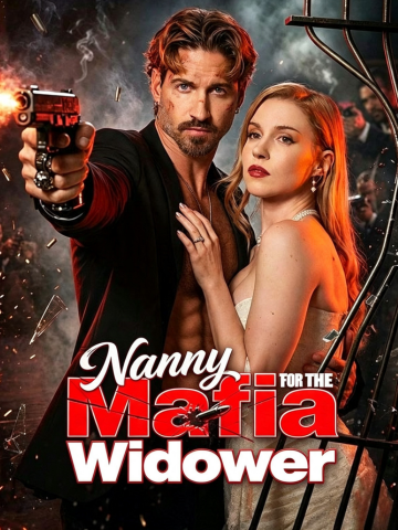Nanny for the Mafia Widower poster
