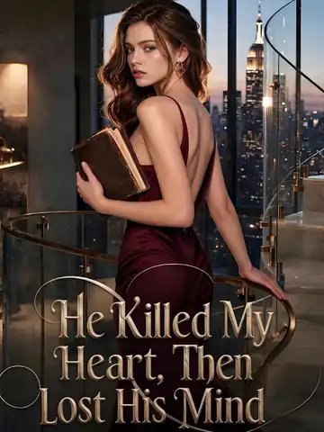 He Killed My Heart, Then Lost His Mind poster