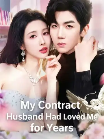 My Contract Husband Had Loved Me for Years poster
