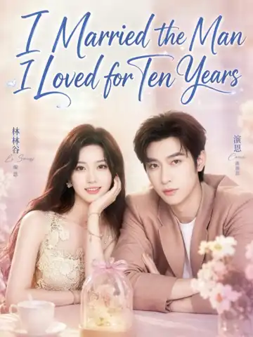 I Married the Man I Loved for Ten Years poster
