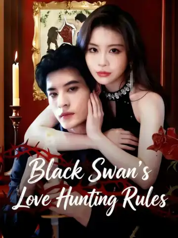 Black Swan's Love Hunting Rules poster