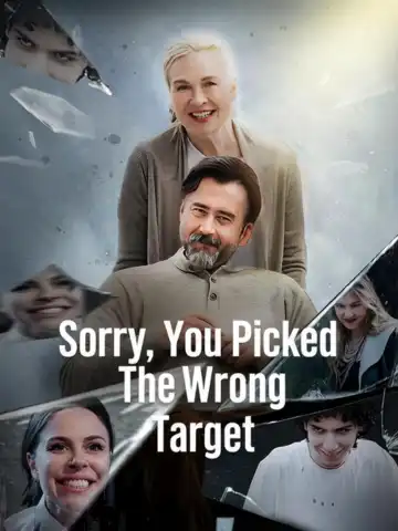 Sorry, You Picked The Wrong Target poster
