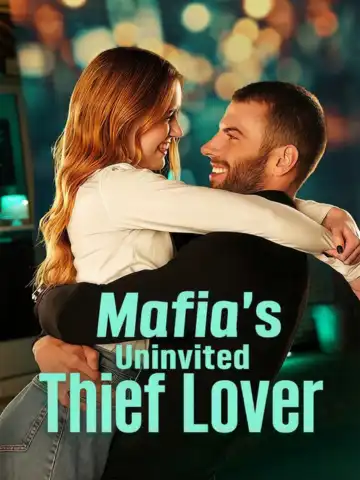 Mafia's Uninvited Thief Lover poster