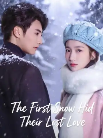 The First Snow Hid Their Lost Love poster