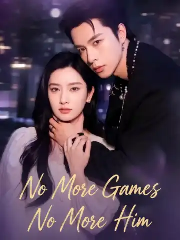 No More Games No More Him poster