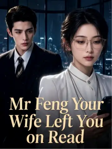 Mr Feng Your Wife Left You on Read poster