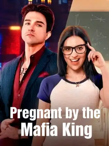 Pregnant by the Mafia King poster