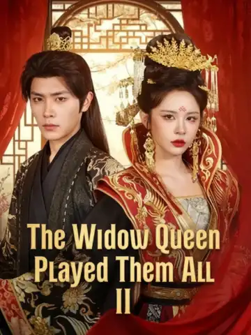 The Widow Queen Played Them All II poster