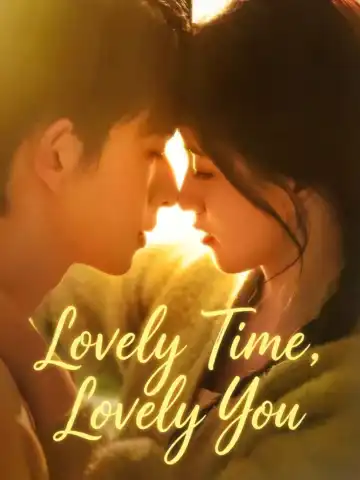 Lovely Time, Lovely You poster