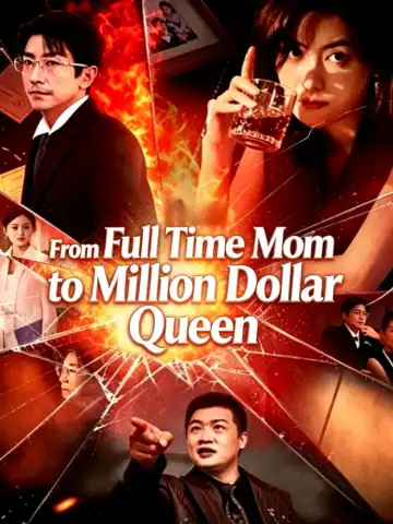 From Full Time Mom to Million Dollar Queen poster