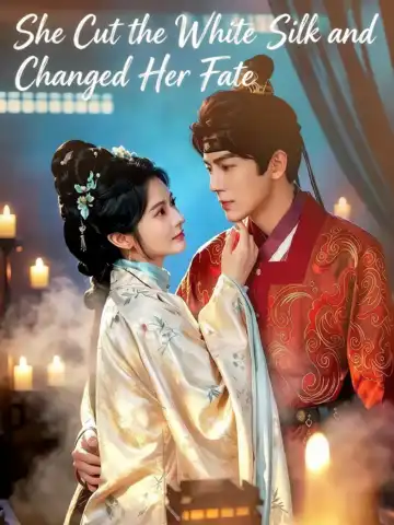 She Cut the White Silk and Changed Her Fate poster