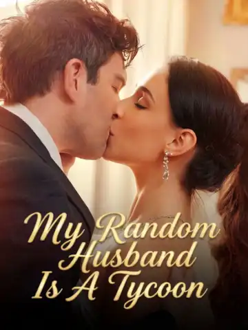 My Random Husband Is A Tycoon poster