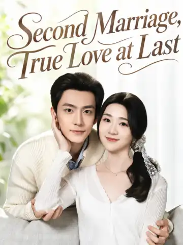 Second Marriage, True Love at Last poster
