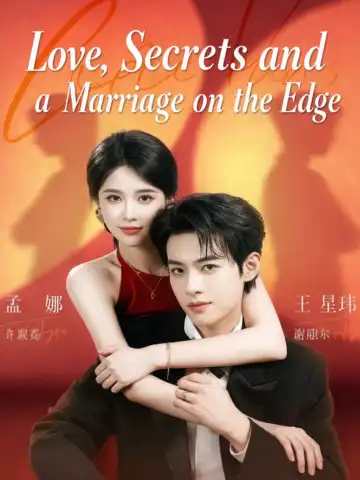 Love, Secrets and a Marriage on the Edge poster