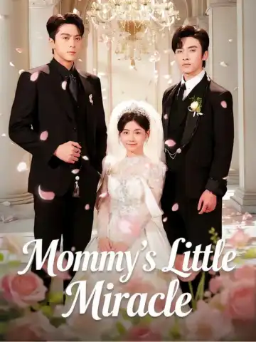 Mommy's Little Miracle poster