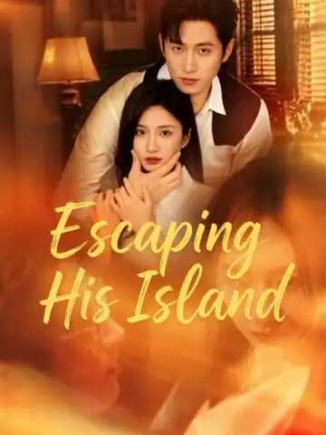 Escaping His Island poster