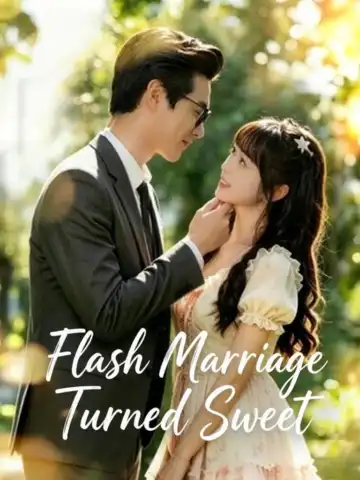 Flash Marriage Turned Sweet poster