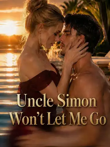 Uncle Simon Won't Let Me Go poster
