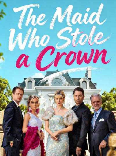 The Maid Who Stole a Crown poster