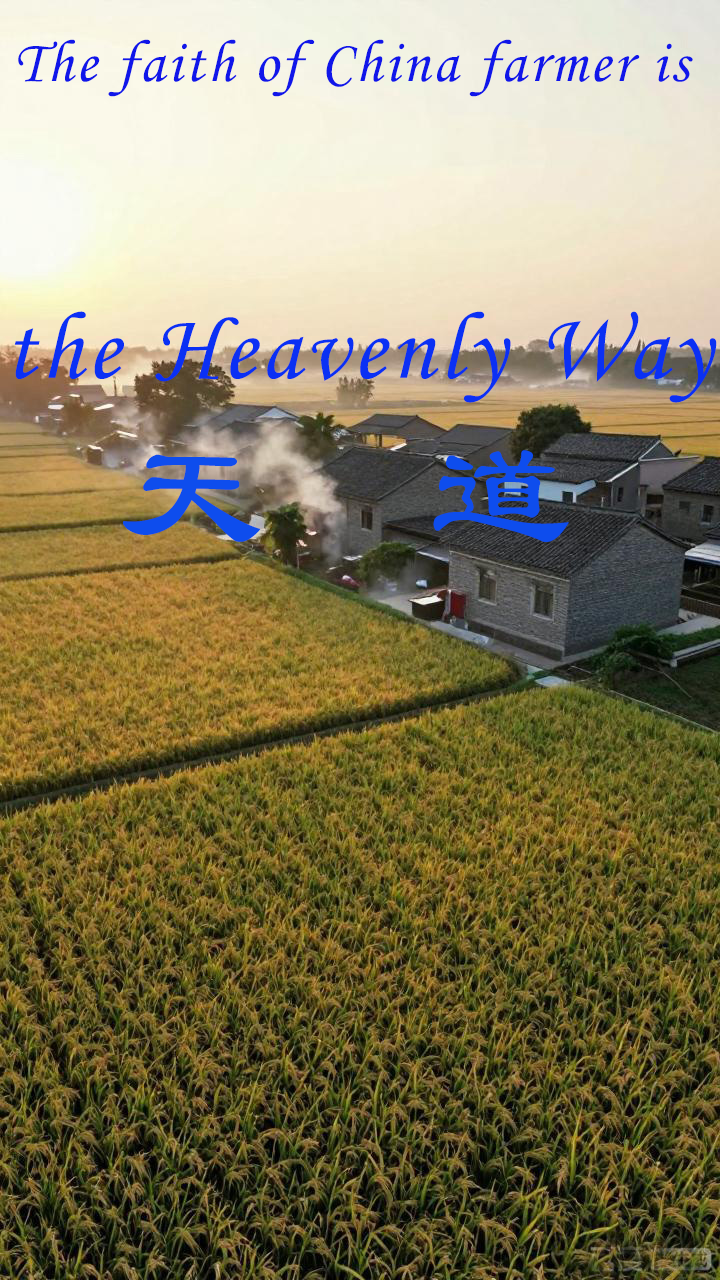 The faith of China farmer is the Heavenly Way poster