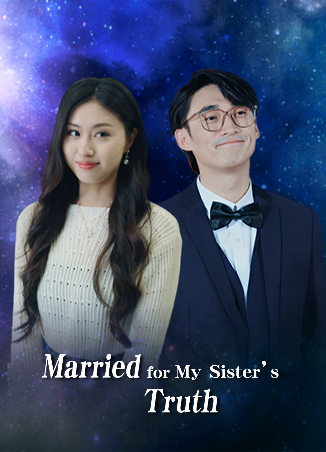 Married for My Sister's Truth poster
