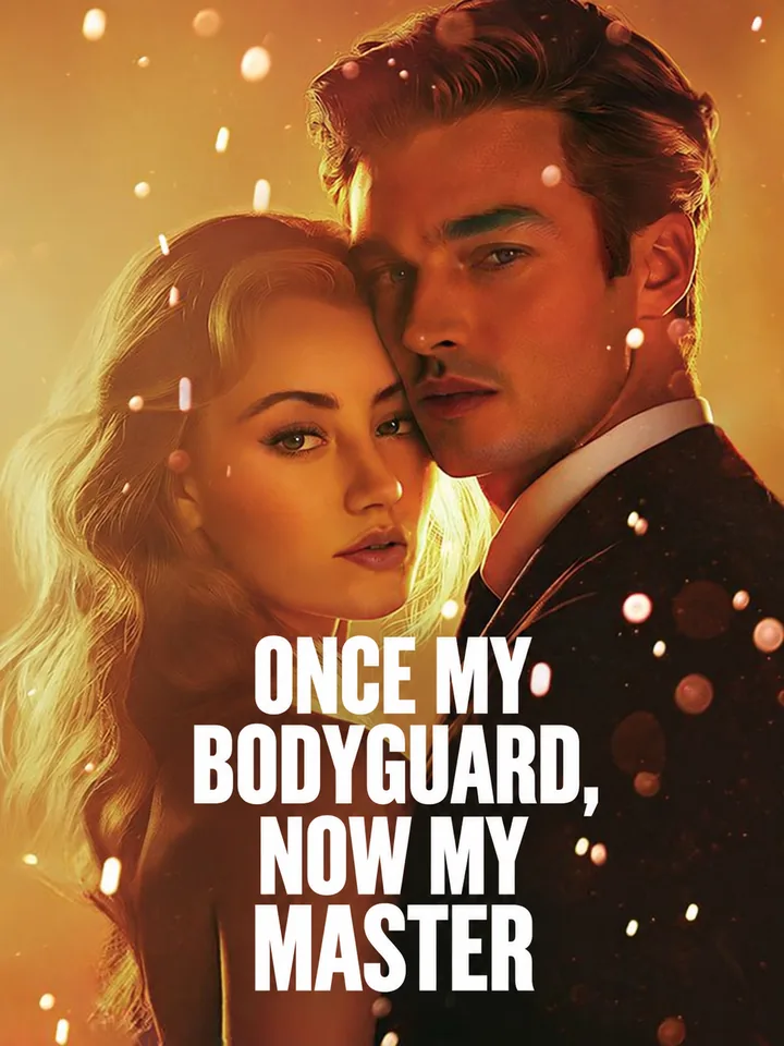 Once My Bodyguard, Now My Master poster