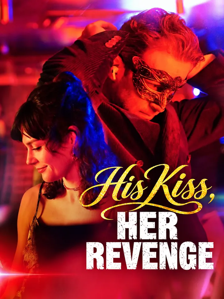 His Kiss, Her Revenge poster