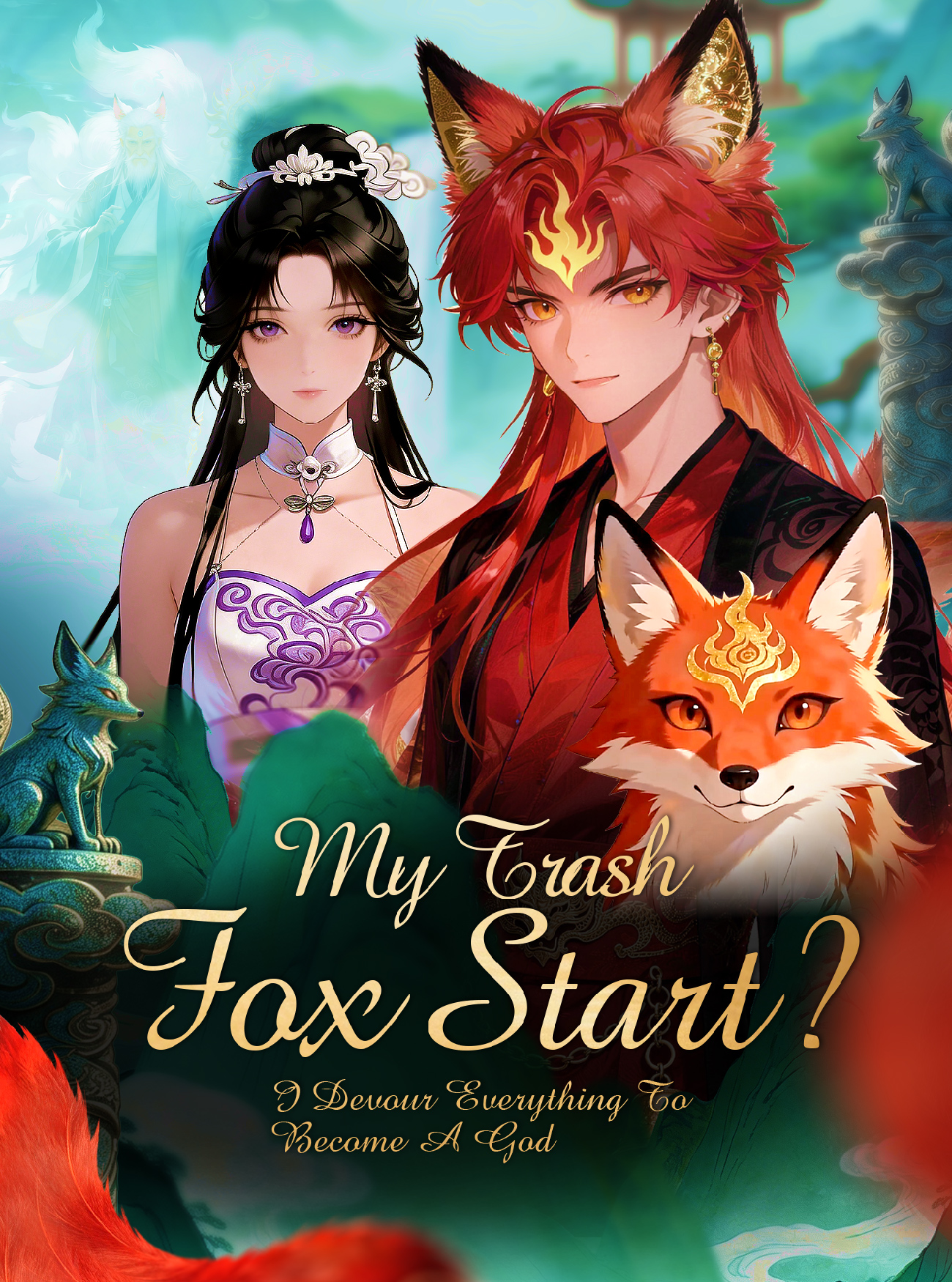 My Trash Fox Start? I Devour Everything to Become a God poster