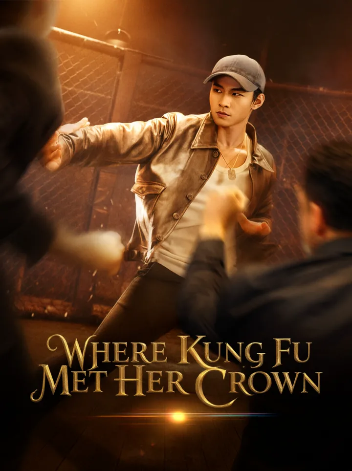 Where Kung Fu Met Her Crown poster