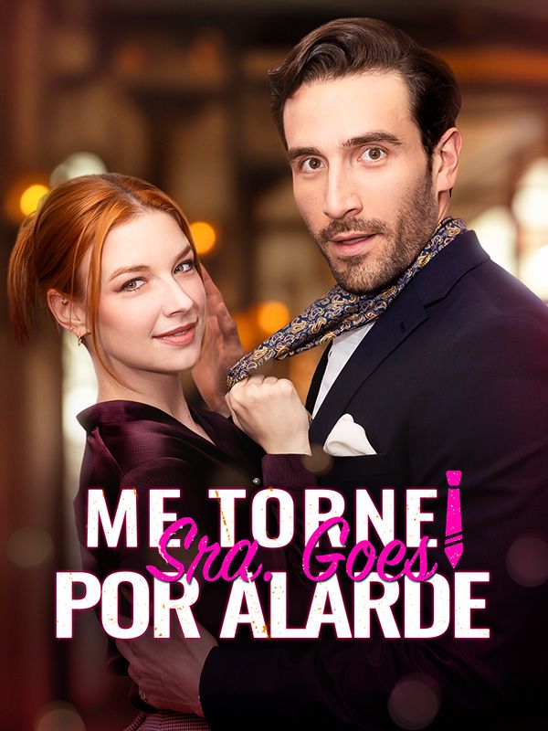 Me Tornei Sra. Goes por Alarde poster