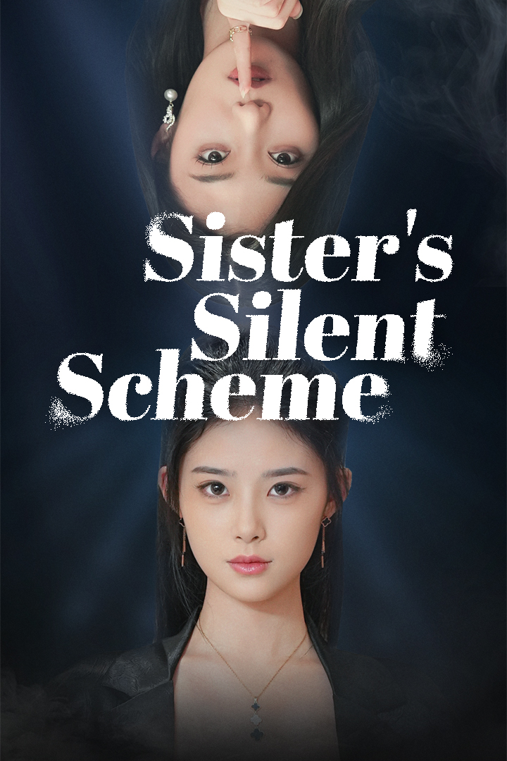 (Dubbed) Sister's Silent Scheme poster