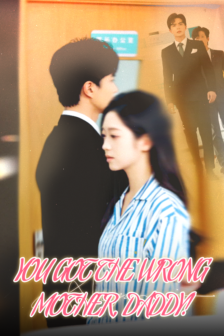 You Got The Wrong Mother, Daddy! poster