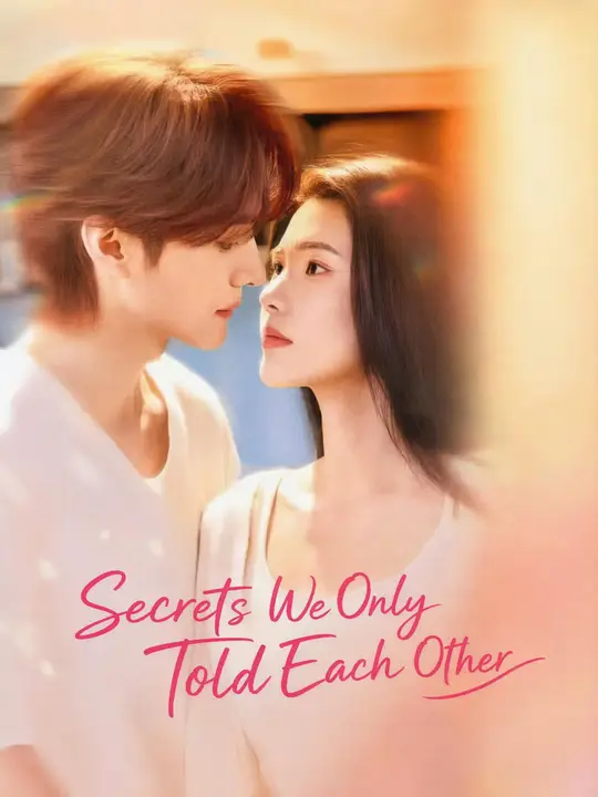 Secrets We Only Told Each Other poster