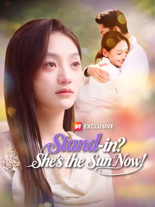 Stand-in? She's the Sun Now! poster
