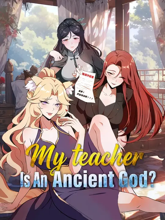 My Teacher Is An Ancient God? poster