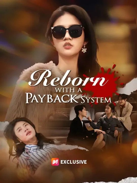 Reborn with a Payback System poster