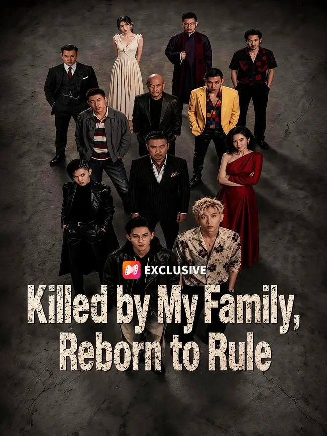 Killed by My Family, Reborn to Rule poster
