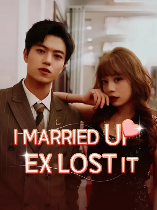 I Married Up, Ex Lost It poster
