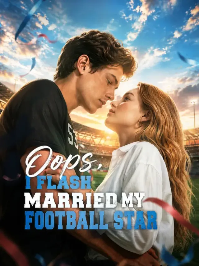 Oops, I Flash Married My Football Star cover