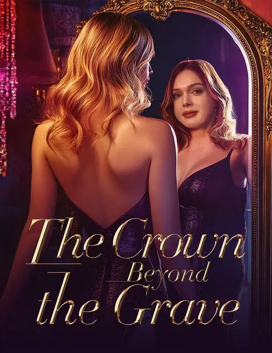 The Crown Beyond the Grave poster