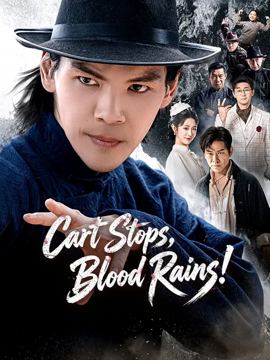Cart Stops, Blood Rains! poster