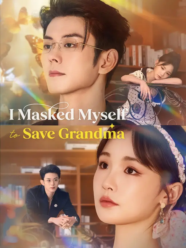 I Masked Myself to Save Grandma poster