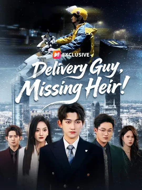 Delivery Guy, Missing Heir! poster