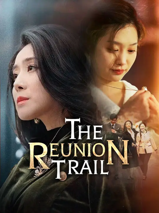 The Reunion Trail poster