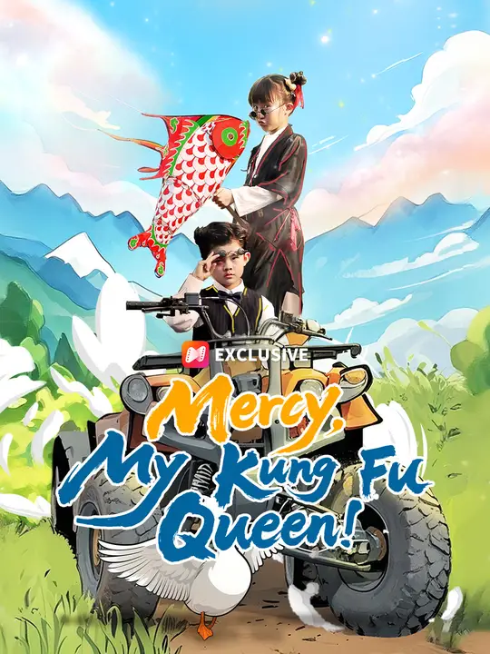 Mercy, My Kung Fu Queen! poster