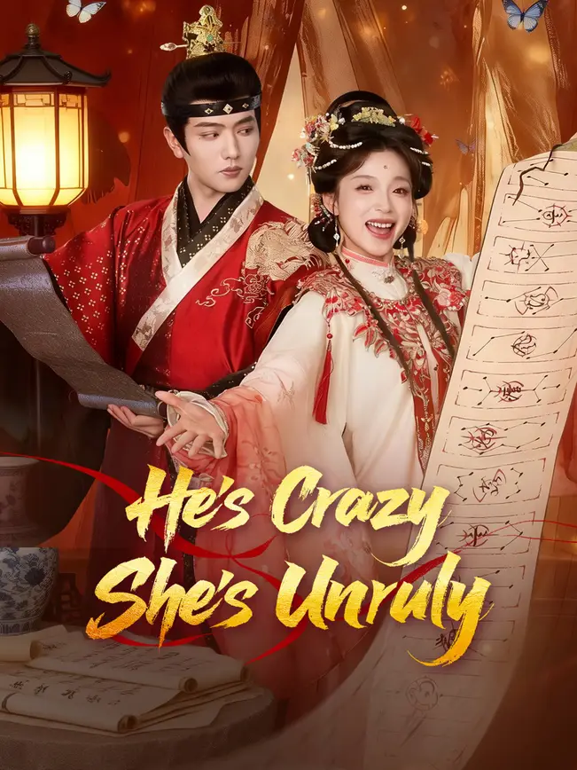 He's Crazy, She's Unruly poster